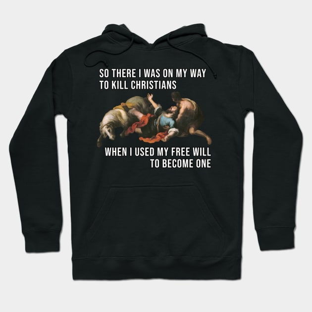 Funny Paul Free Will Meme Hoodie by Beltschazar